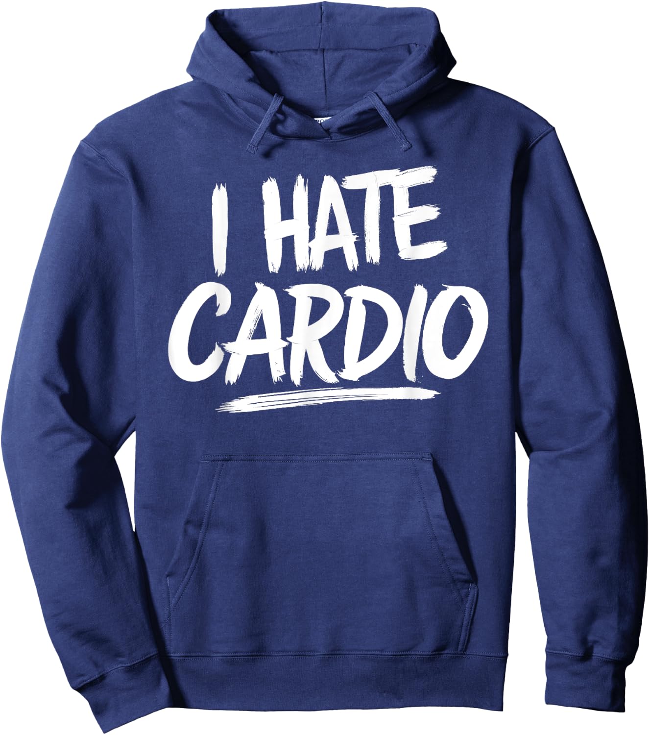 I Hate Cardio Hoodie - Hoodie | Navy