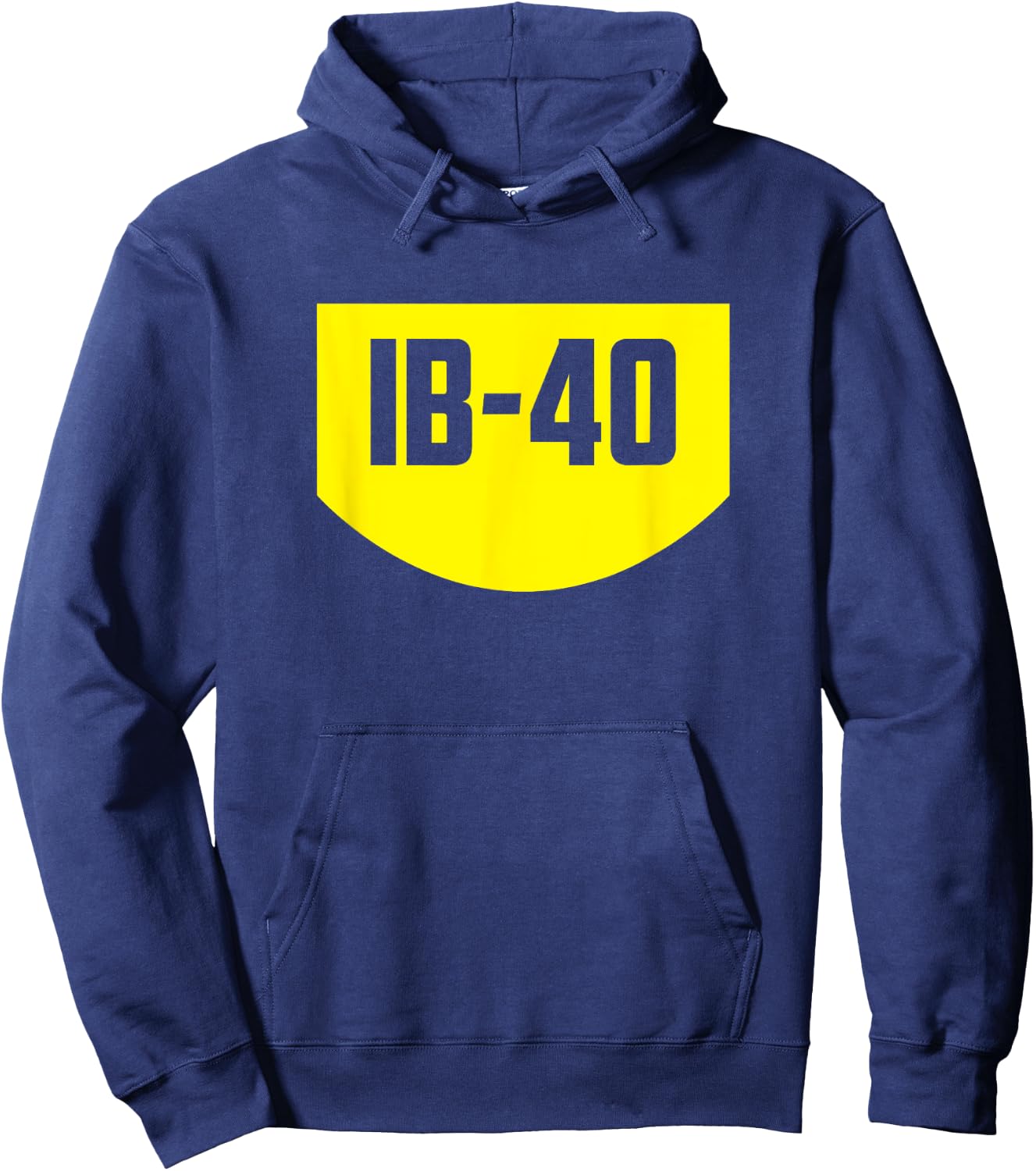 Funny I Be 40 Years Old 40th Birthday Gifts Hoodie - Hoodie | Navy