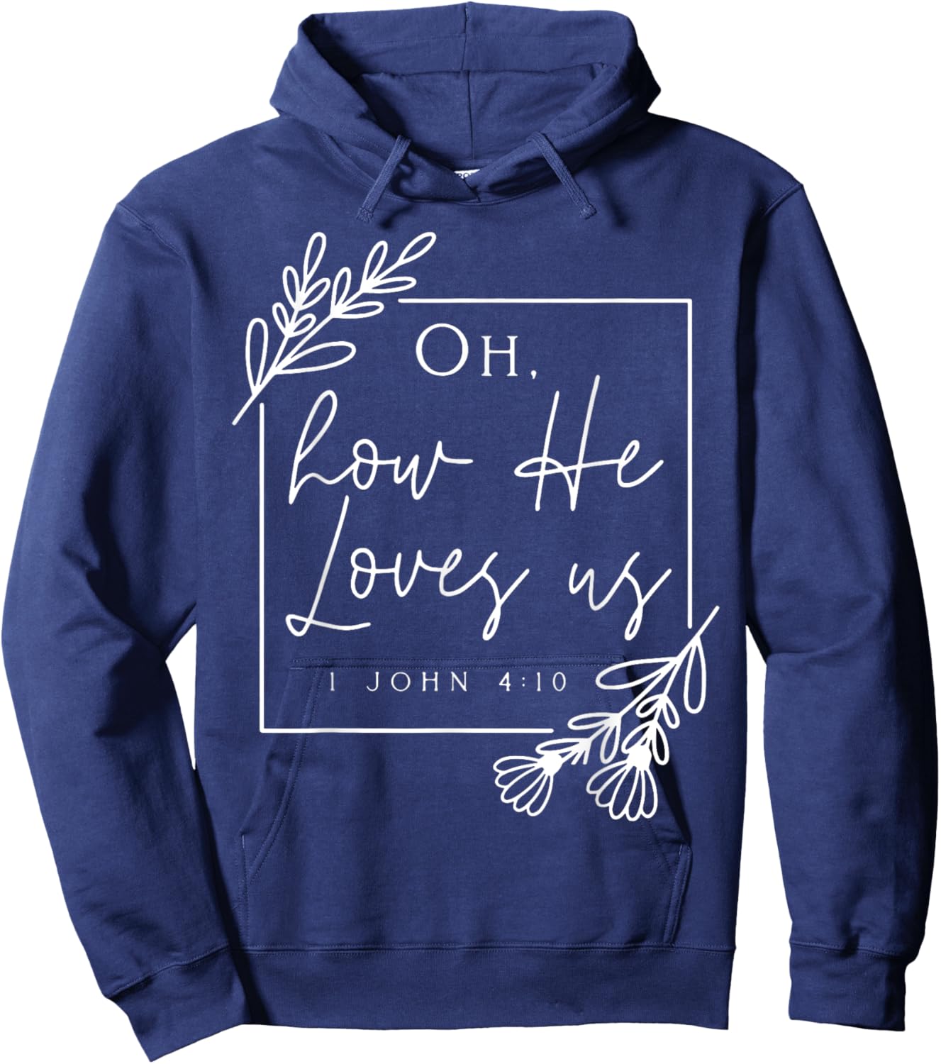 Oh How He Loves Us Hoodie - Hoodie | Navy
