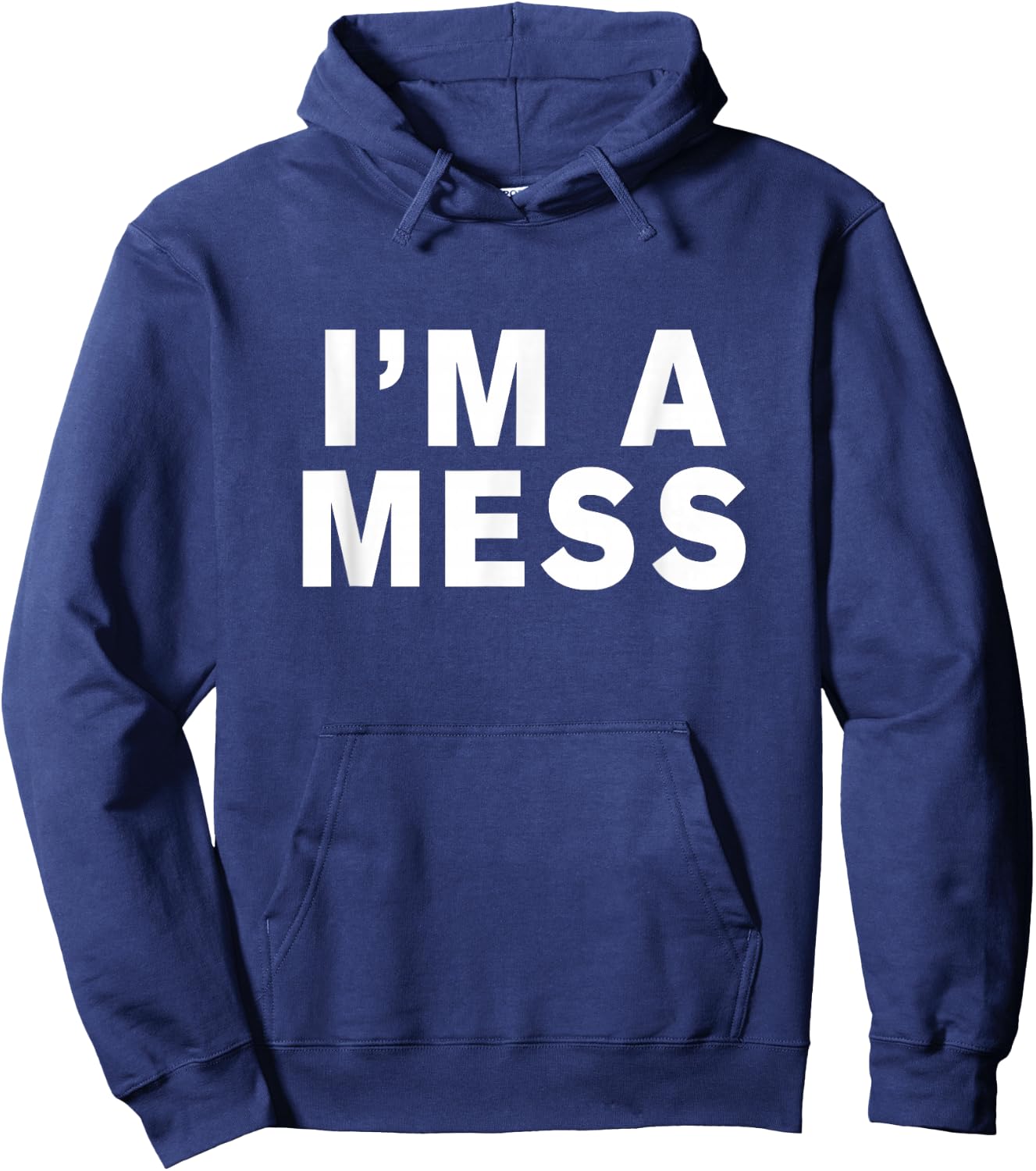 I'm a mess Hoodie - Hoodie | Navy