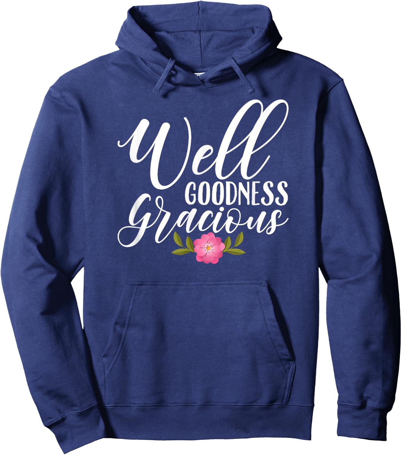 Well Goodness Gracious Novelty & Girls Hoodie - Hoodie | Navy