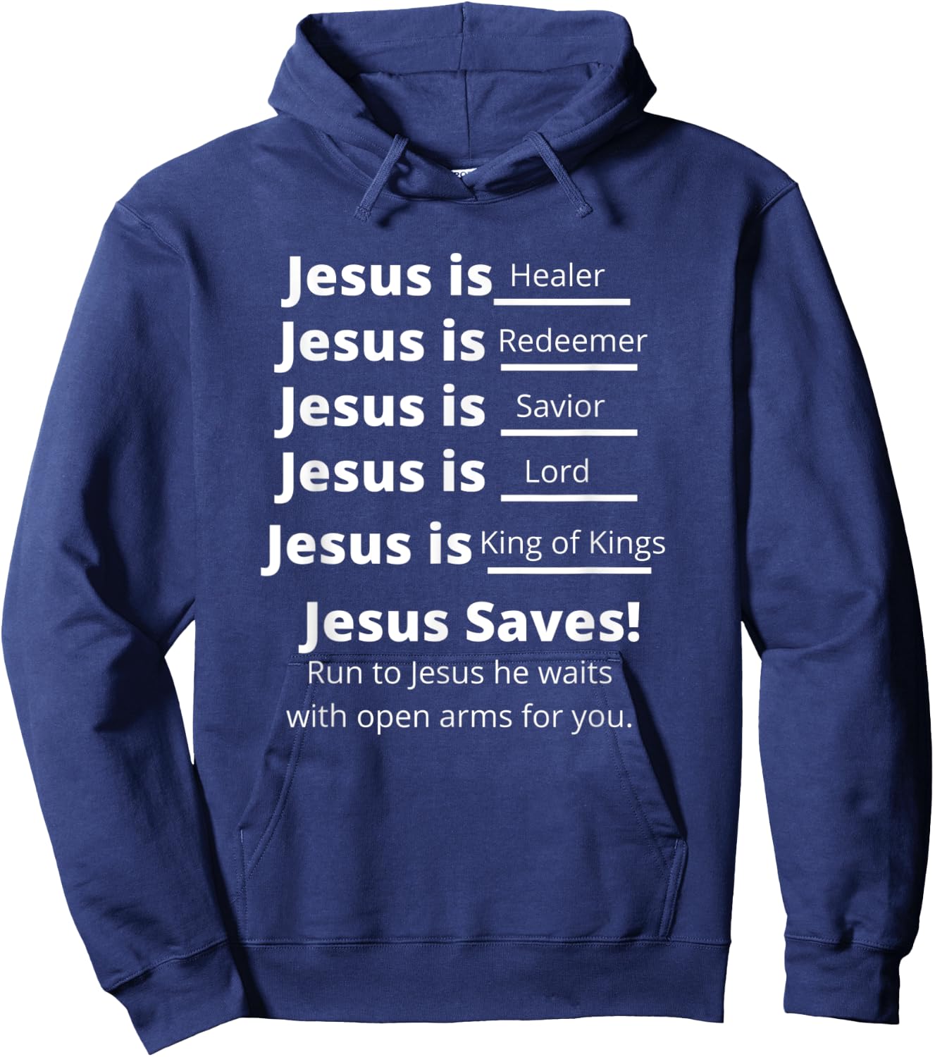 Jesus Christ is_______ Hoodie - Hoodie | Navy