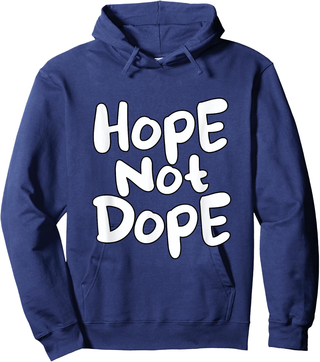 Cool Hope Not Dope Hoodie - Hoodie | Navy