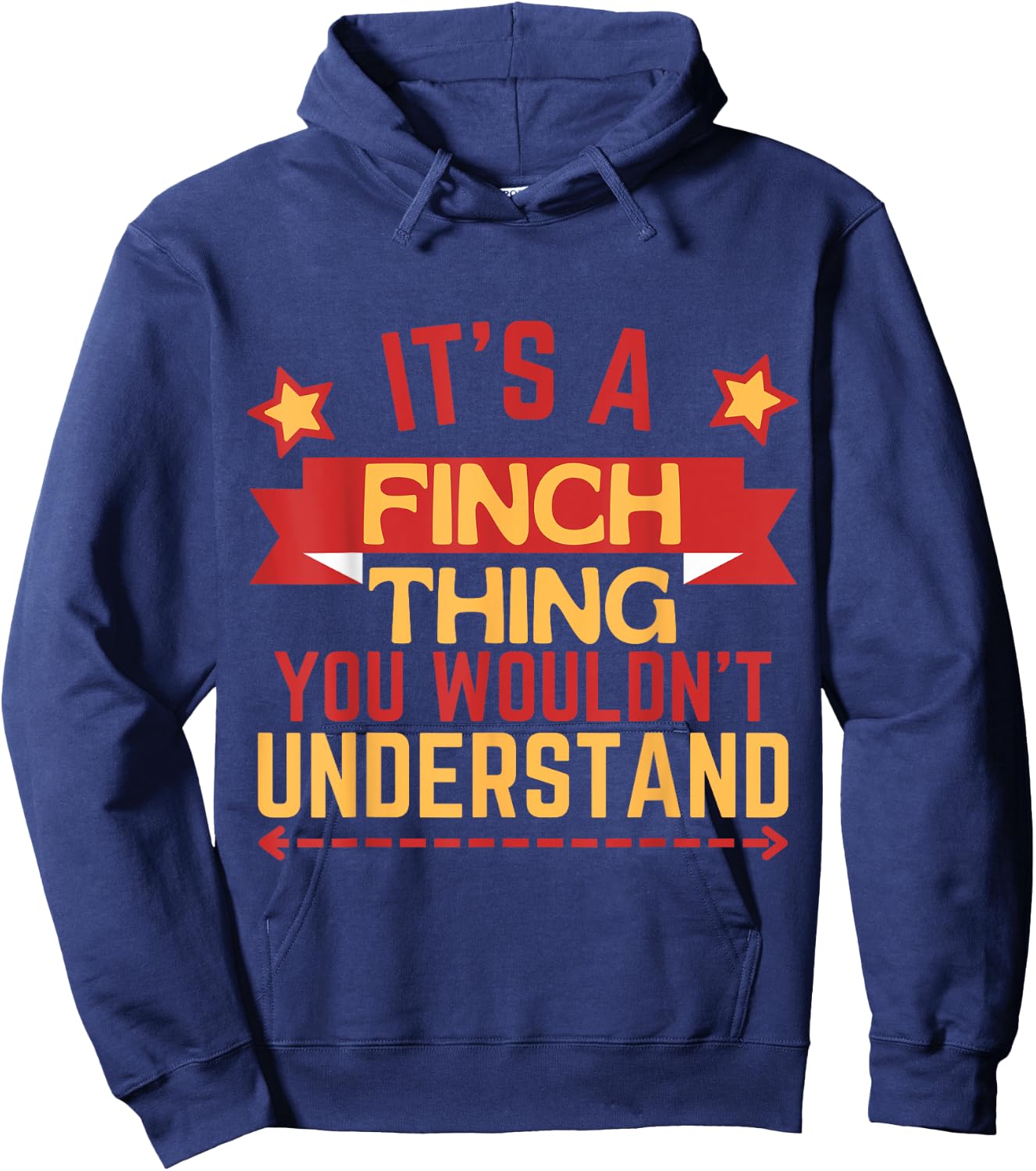 Finch Name Funny Gift Finch Hoodie - Hoodie | Navy