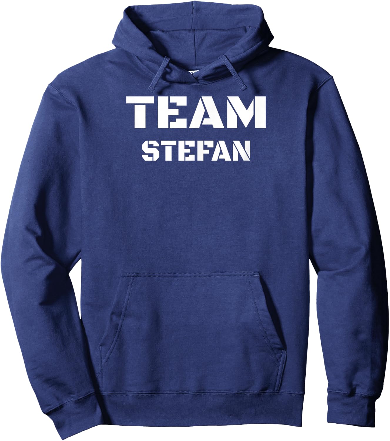 Team Stefan Clothing For People Who Like Stefan Hoodie - Hoodie | Navy