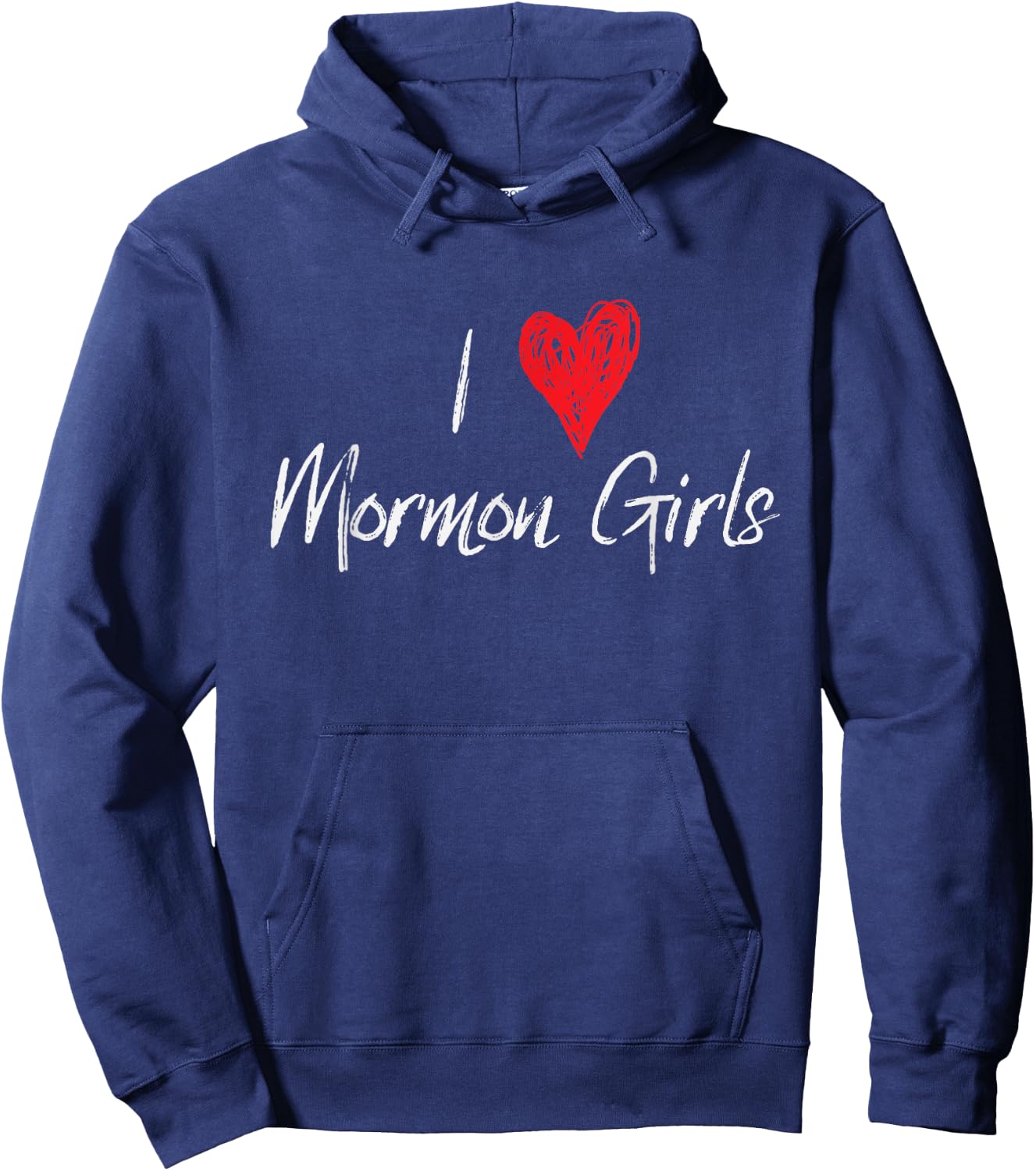I Love Heart Mormon Girls Funny LDS Hoodie - Hoodie | Navy