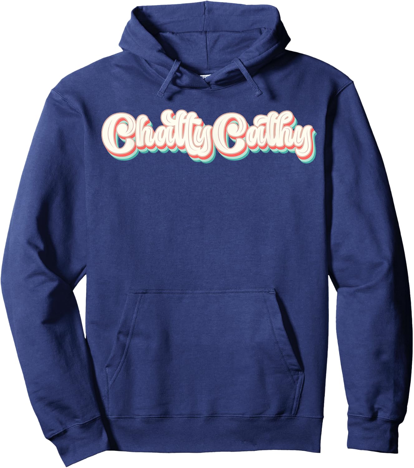 Retro Vintage Chatty Cathy Funny Sarcastic Hoodie - Hoodie | Navy