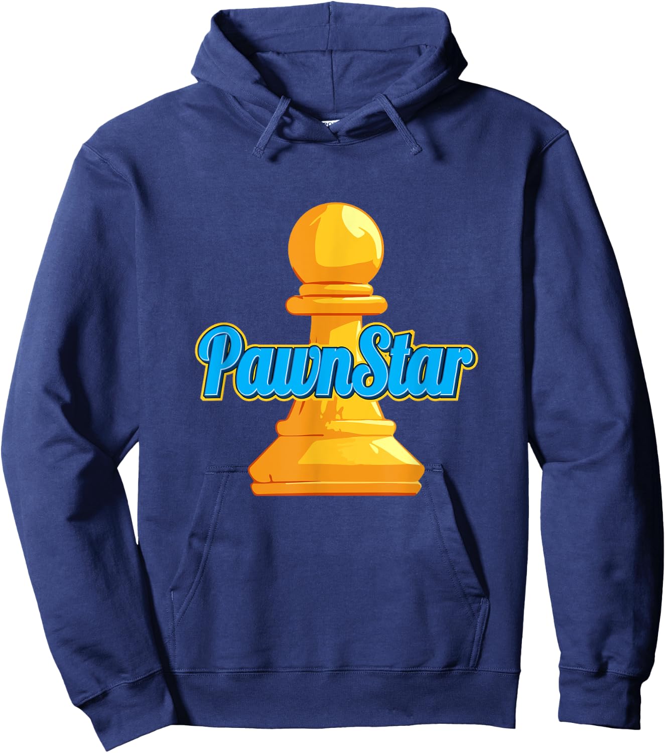 Pawn Star - Pawnstar Funny Chess Lover Hoodie - Hoodie | Navy