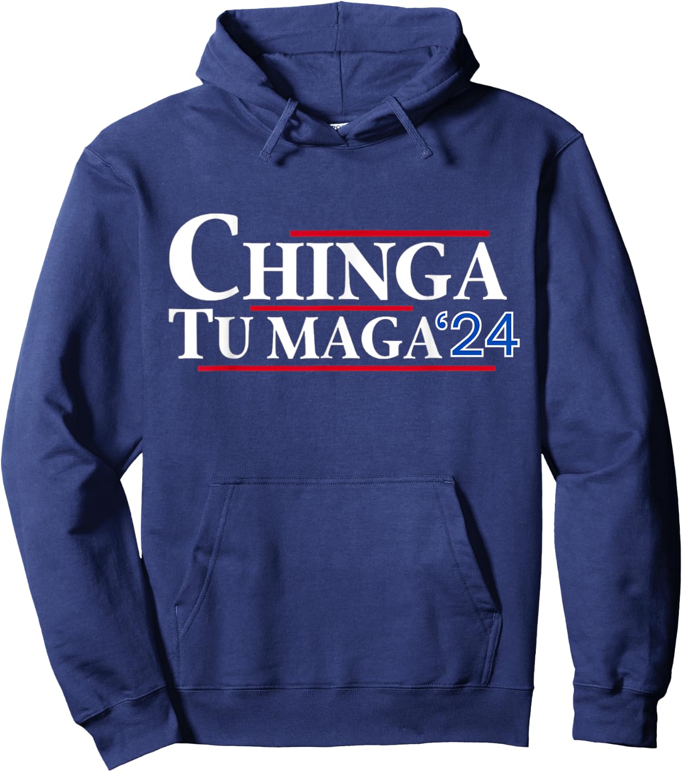 Chinga tu MAGA 24 Hoodie - Hoodie | Navy
