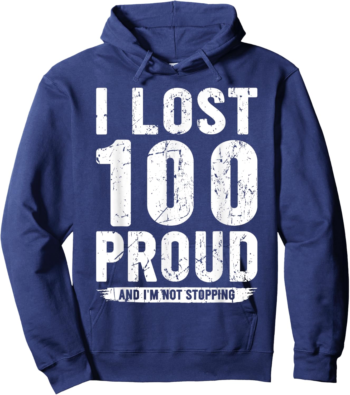 I Lost 100 Pounds Proud Weight Loss Goals Hoodie - Hoodie | Navy