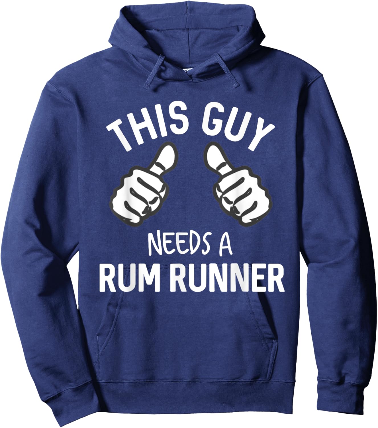 This Guy Needs A Rum Runner Funny Drinking Rum Hoodie - Hoodie | Navy