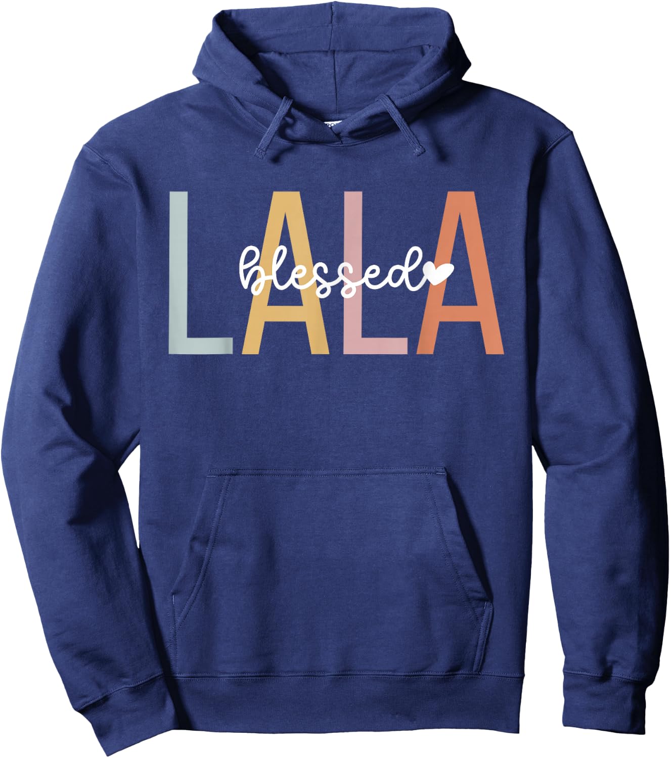 Blessed Lala Grandma Lala Grandmother Hoodie - Hoodie | Navy