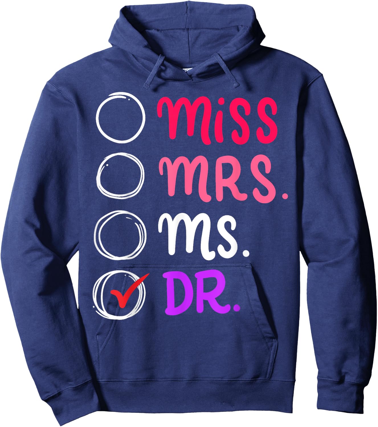 Dr Doctor Doctorate Ph.D Funny Graduation Gift Hoodie - Hoodie | Navy