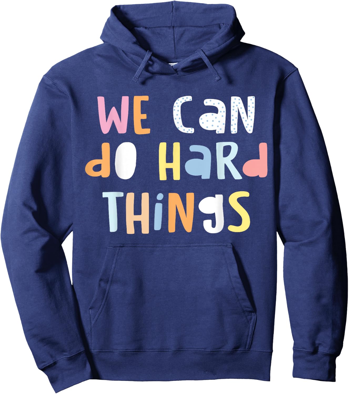 We Can Do Hard-Things Teacher Back to School Hoodie - Hoodie | Navy