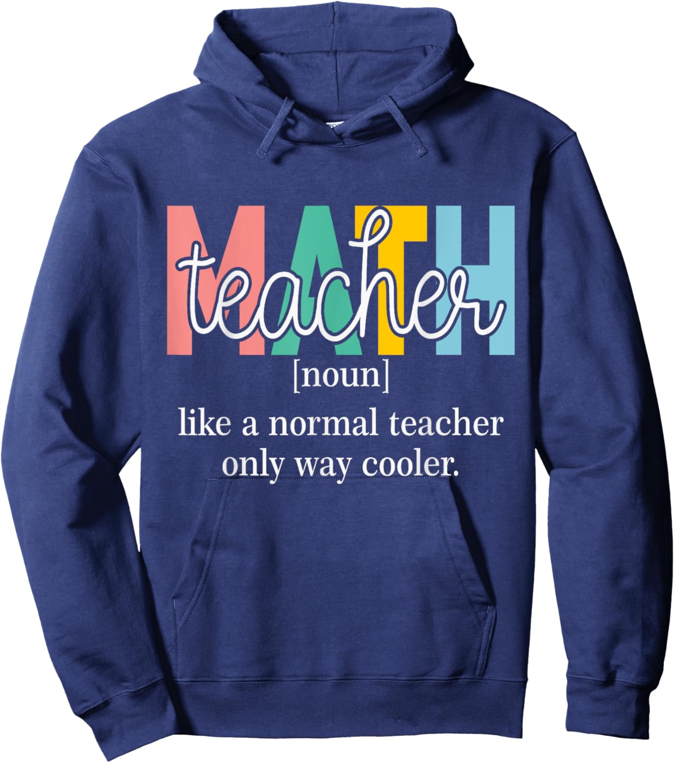 Funny Math Teacher Definition Men Women Kids Hoodie - Hoodie | Navy