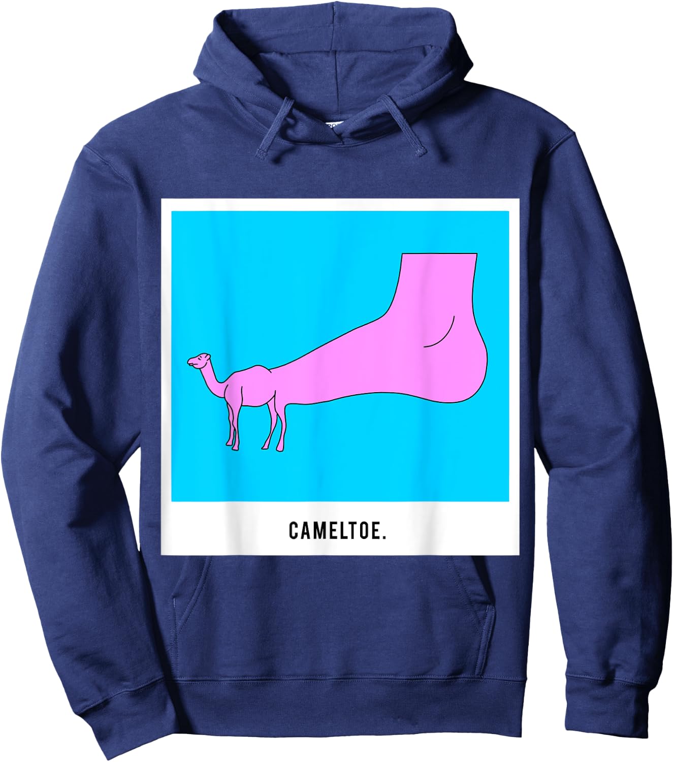 Cameltoe Camel Toe. Cartoon Funny Meme. Hoodie - Hoodie | Navy