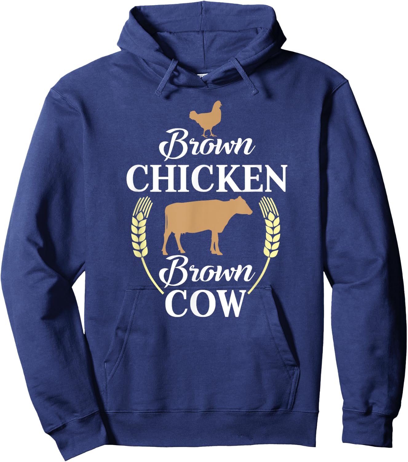 Brown Chicken Brown Cow shirt Funny Joke Hoodie - Hoodie | Navy