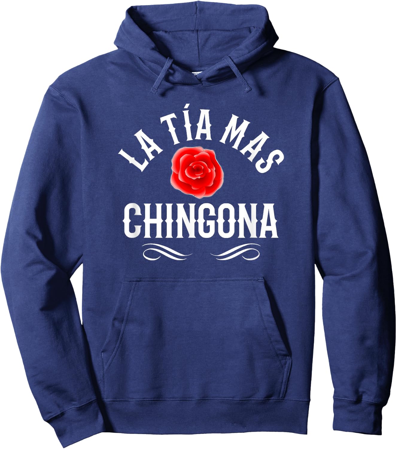 La Tia Mas Chingona Spanish Aunt Rose Flower Hoodie - Hoodie | Navy