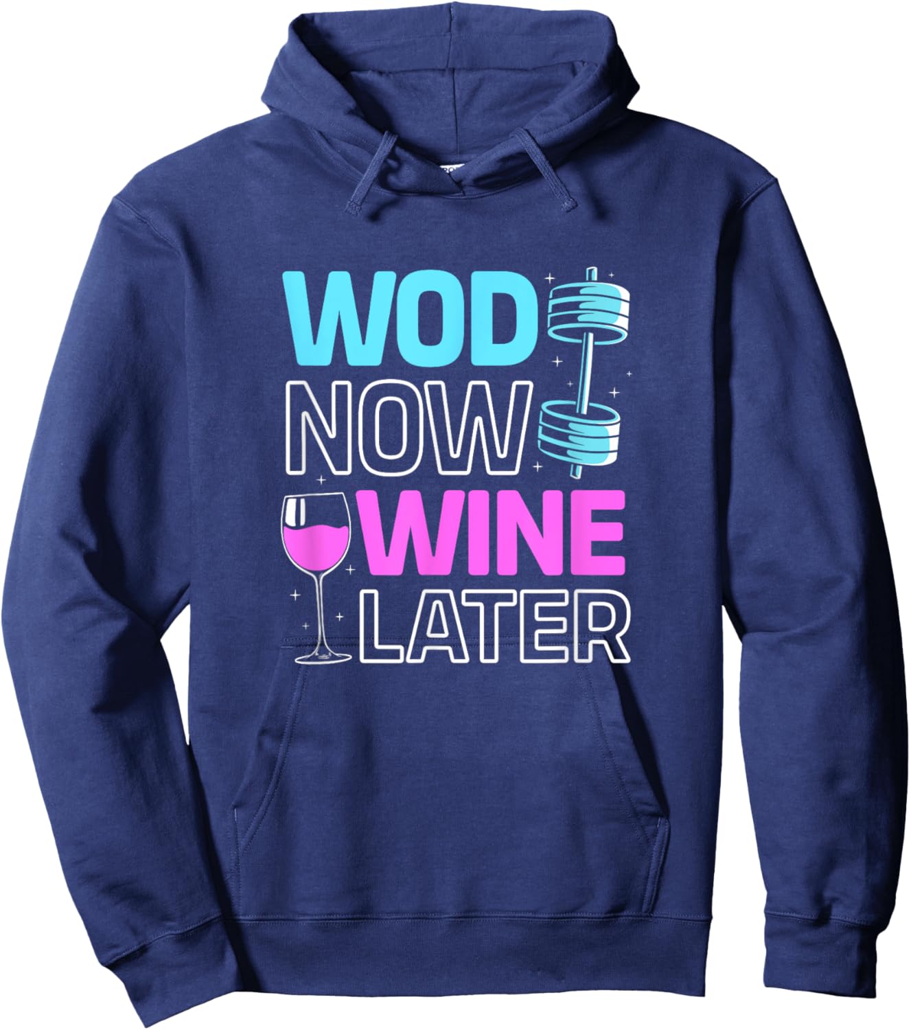 Wod Now Wine Later Bodybuilding Funny Gym Rat Hoodie - Hoodie | Navy