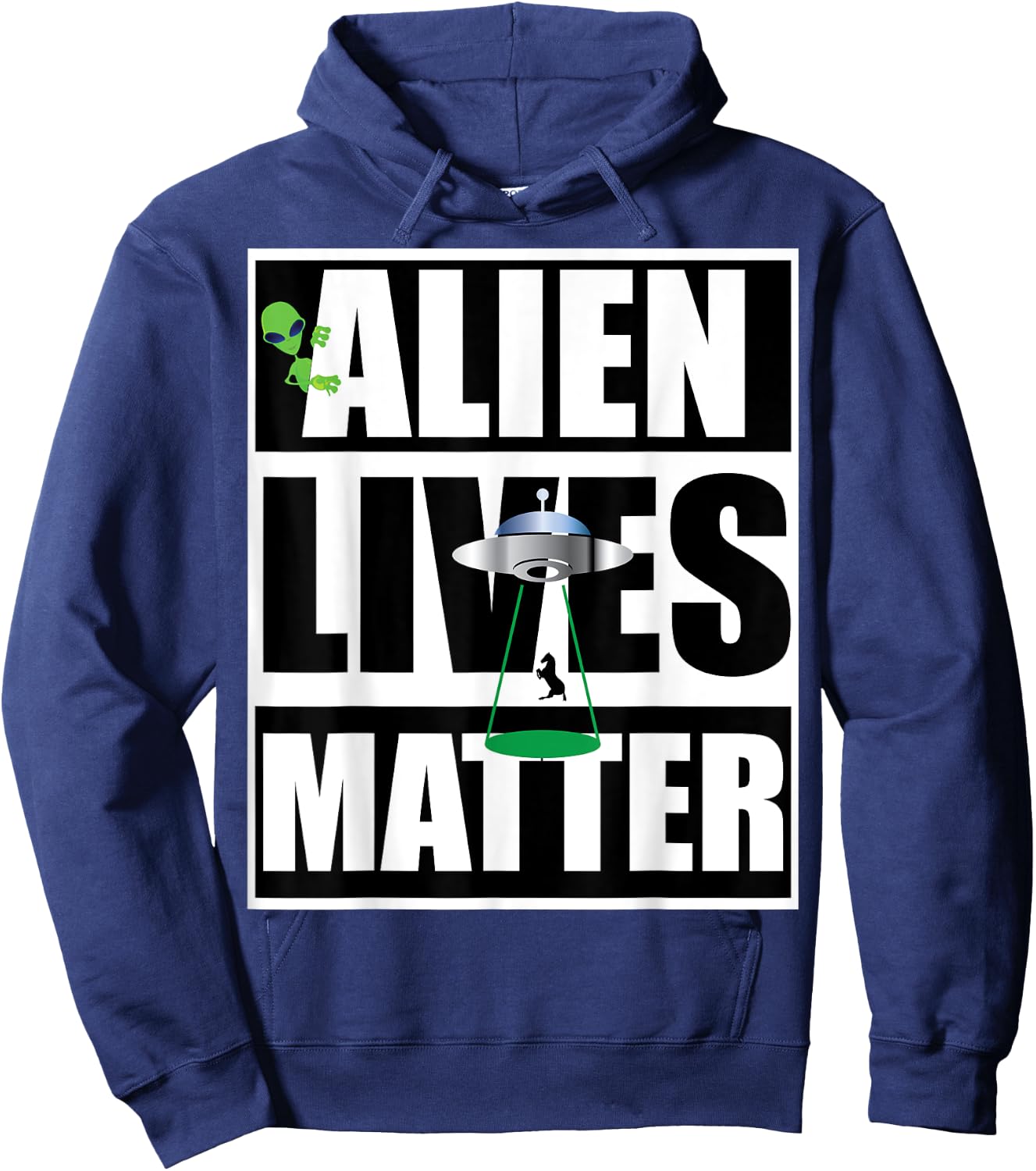 Alien Lives Matter Protest Hoodie - Hoodie | Navy