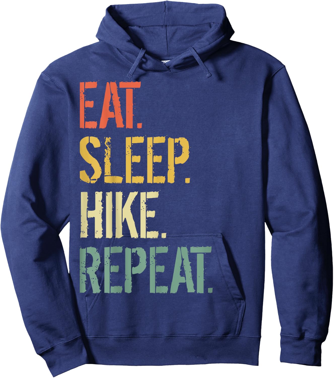 Eat Sleep Hike Repeat Funny Hiking Hoodie - Hoodie | Navy