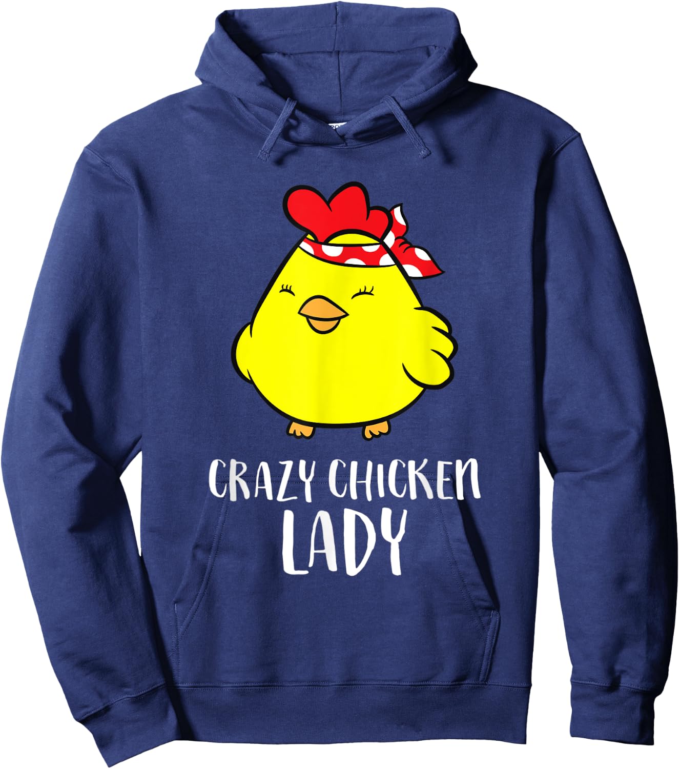 Crazy Chicken Lady Funny Chicken Hoodie - Hoodie | Navy