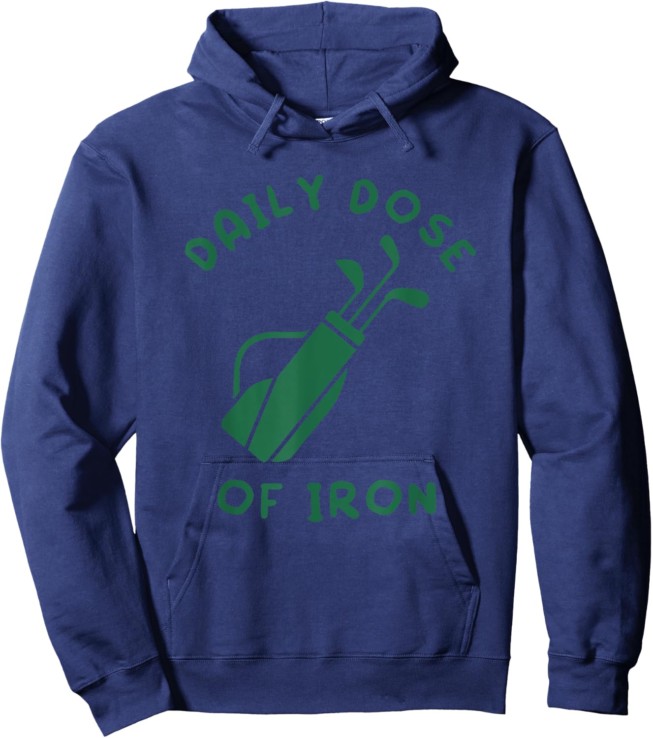 Daily Dose of Iron Funny Golf Player Hoodie - Hoodie | Navy