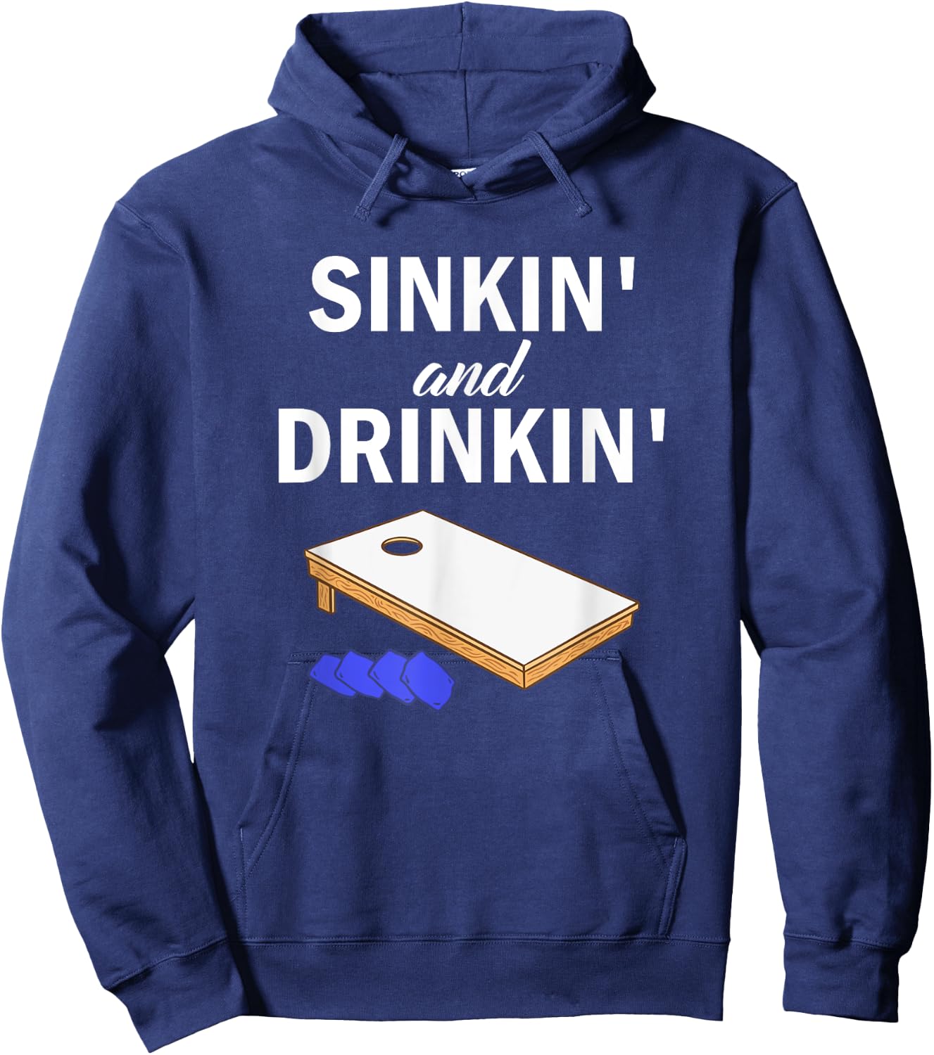 Sinkin' and Drinkin' - Cornhole Playing Funny Hoodie - Hoodie | Navy