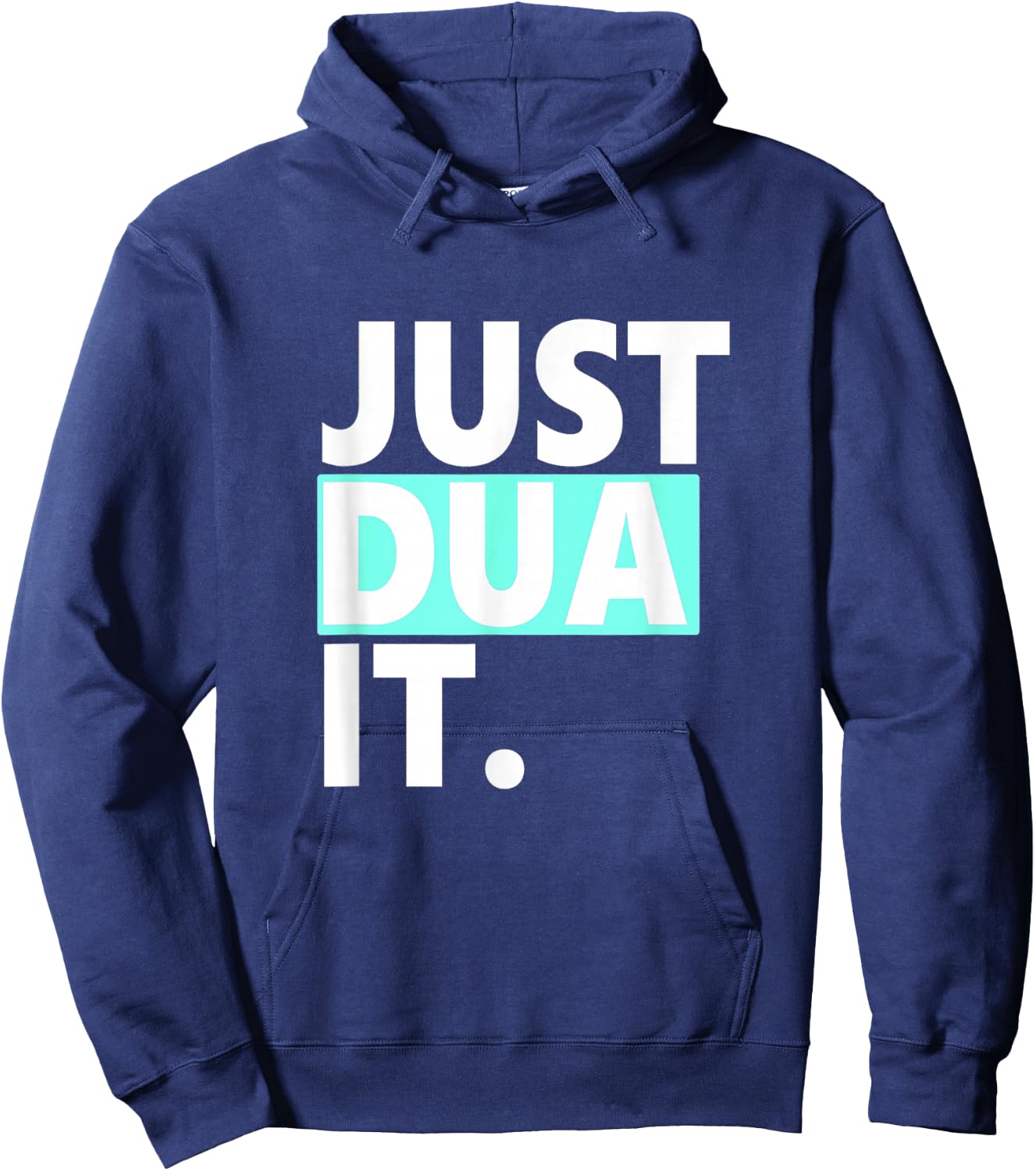 Just Dua It Hoodie - Hoodie | Navy