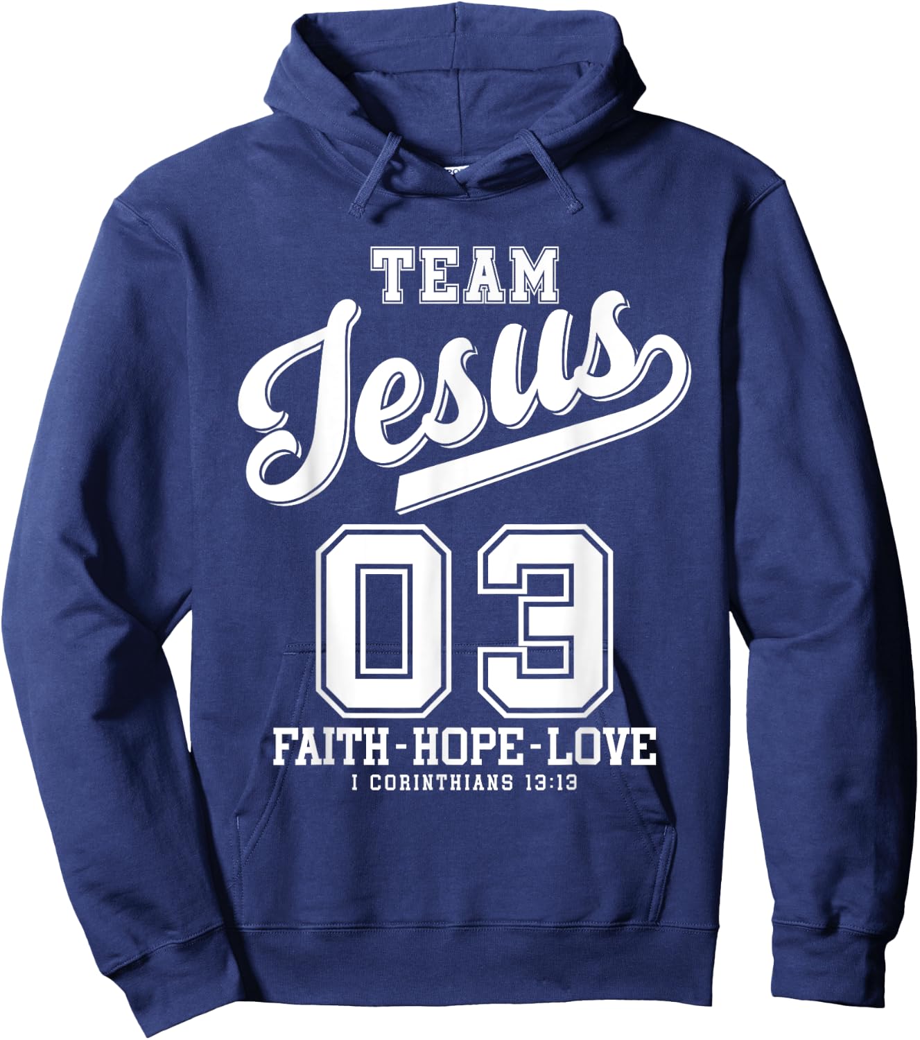 Christian - Team Jesus 03 Faith Hope Love Hoodie - Hoodie | Navy