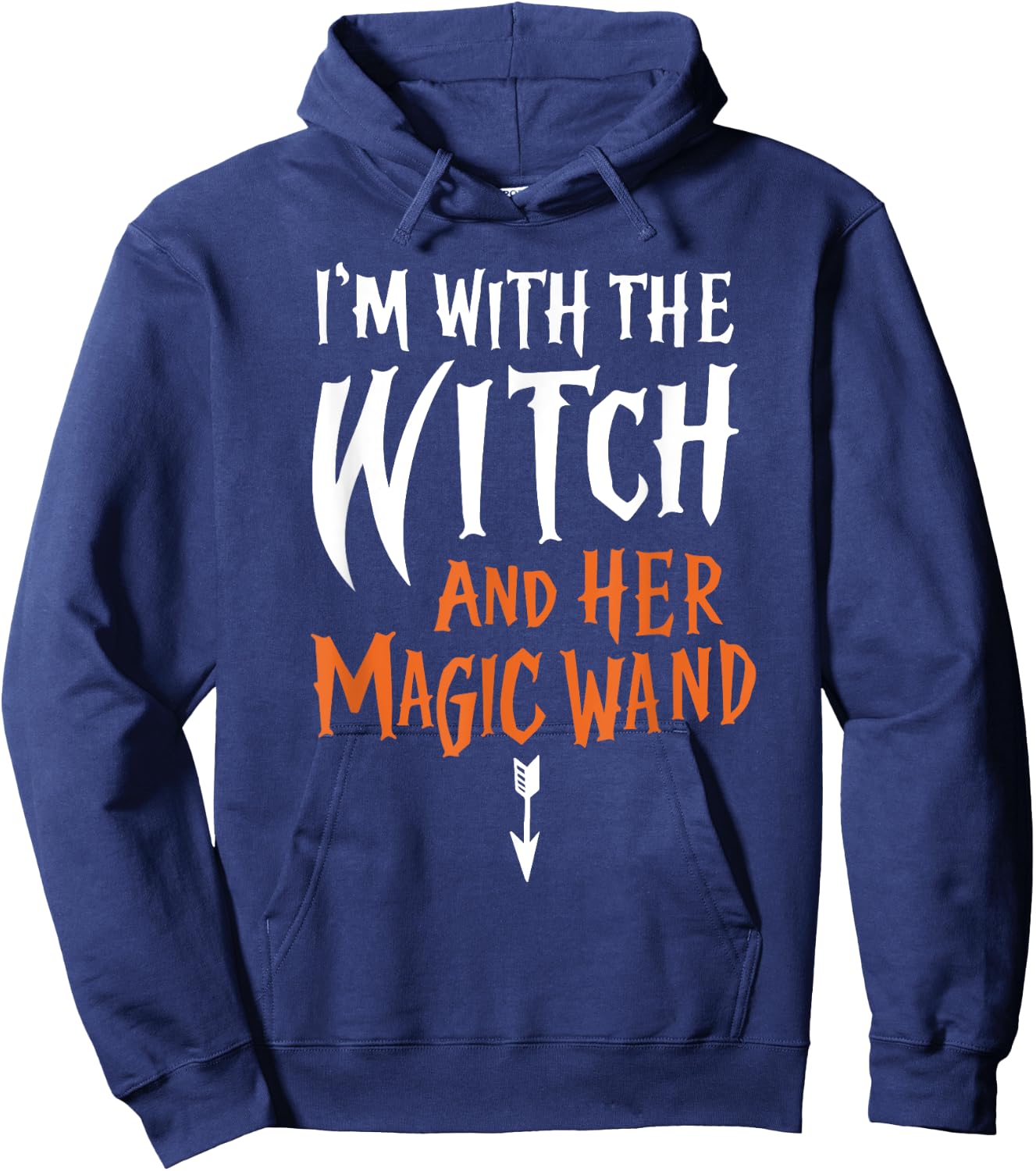 I'm With The Witch and her Magic Wand Adult Hoodie - Hoodie | Navy