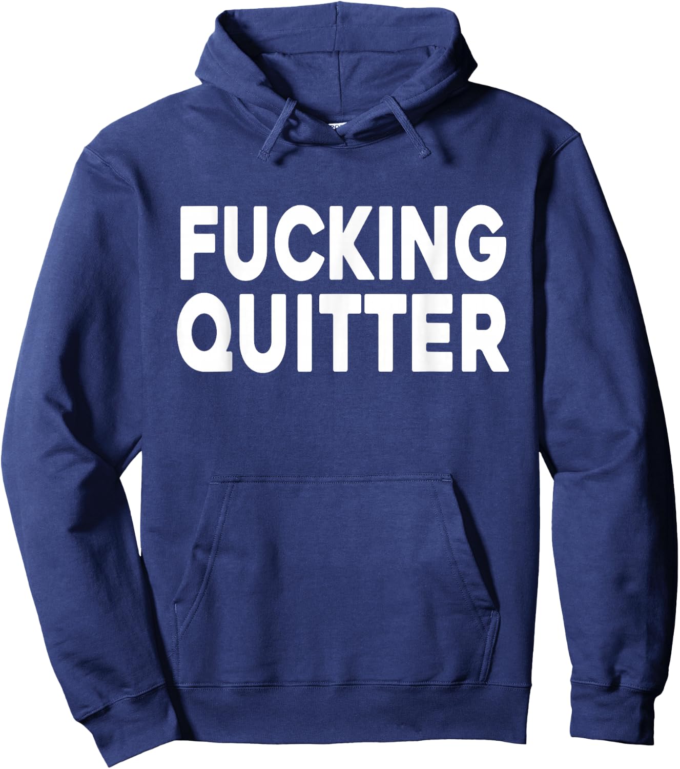 Naughty Adult Retirement - Fucking Quitter Hoodie - Hoodie | Navy