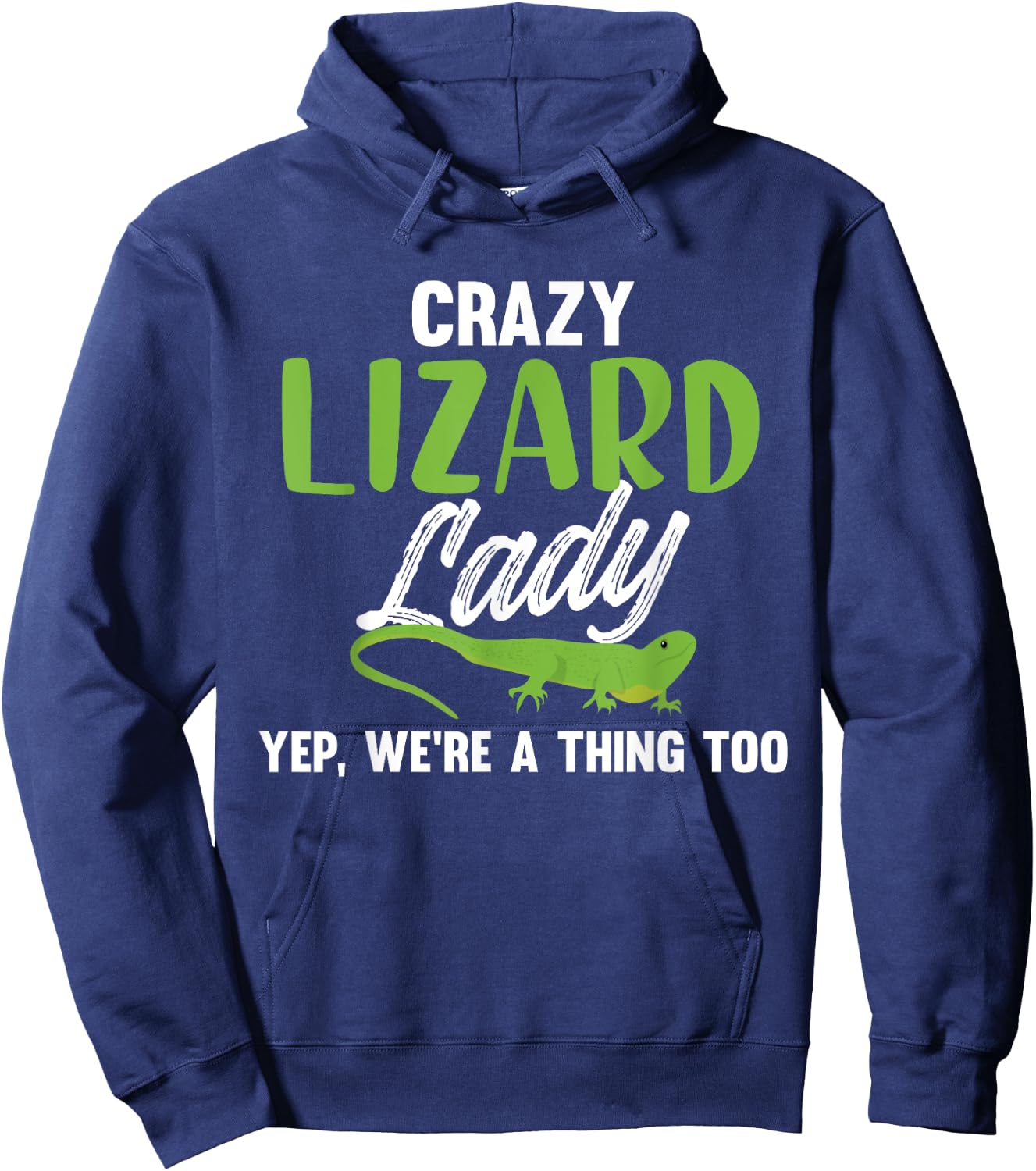 Hilarious Crazy Lizard Lady Meme - Lizard Mom Hoodie - Hoodie | Navy