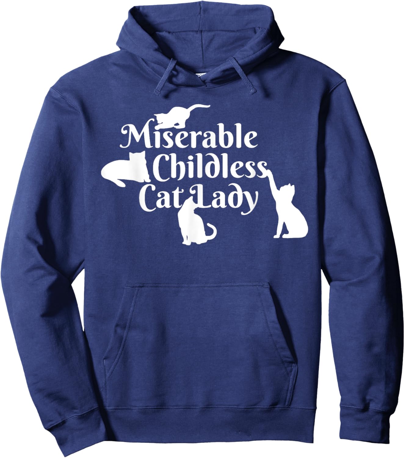 Miserable Childless Cat Lady Hoodie - Hoodie | Navy