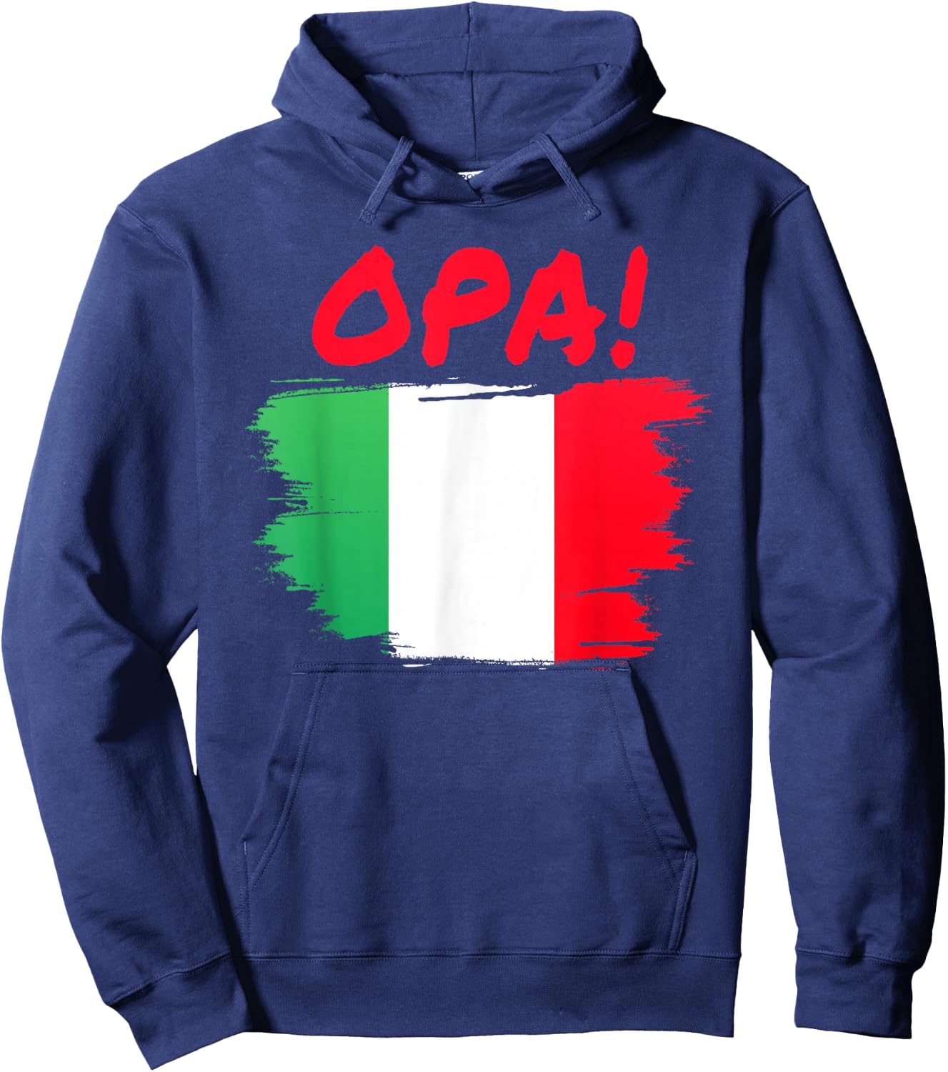 OPA! Funny Traditional Greek Italian Flag Quote Hoodie - Hoodie | Navy