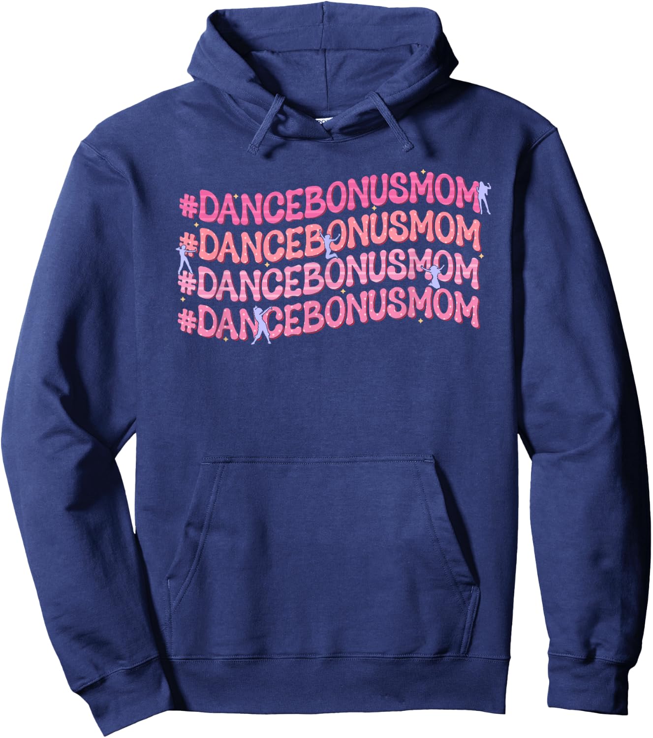 Dance Bonus Mom Repeat Dancer Dancing Stepmom Hoodie - Hoodie | Navy