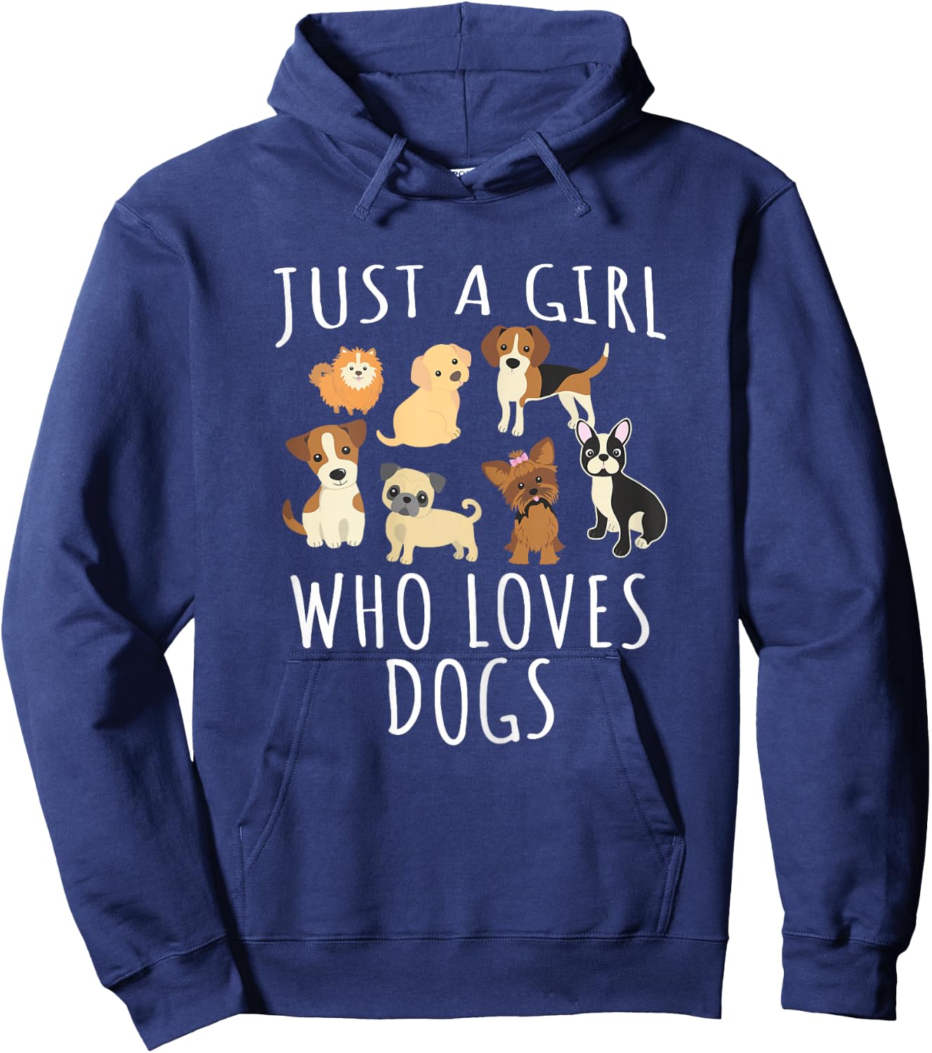 Just a Girl who Loves Dogs - Funny Puppy Hoodie - Hoodie | Navy