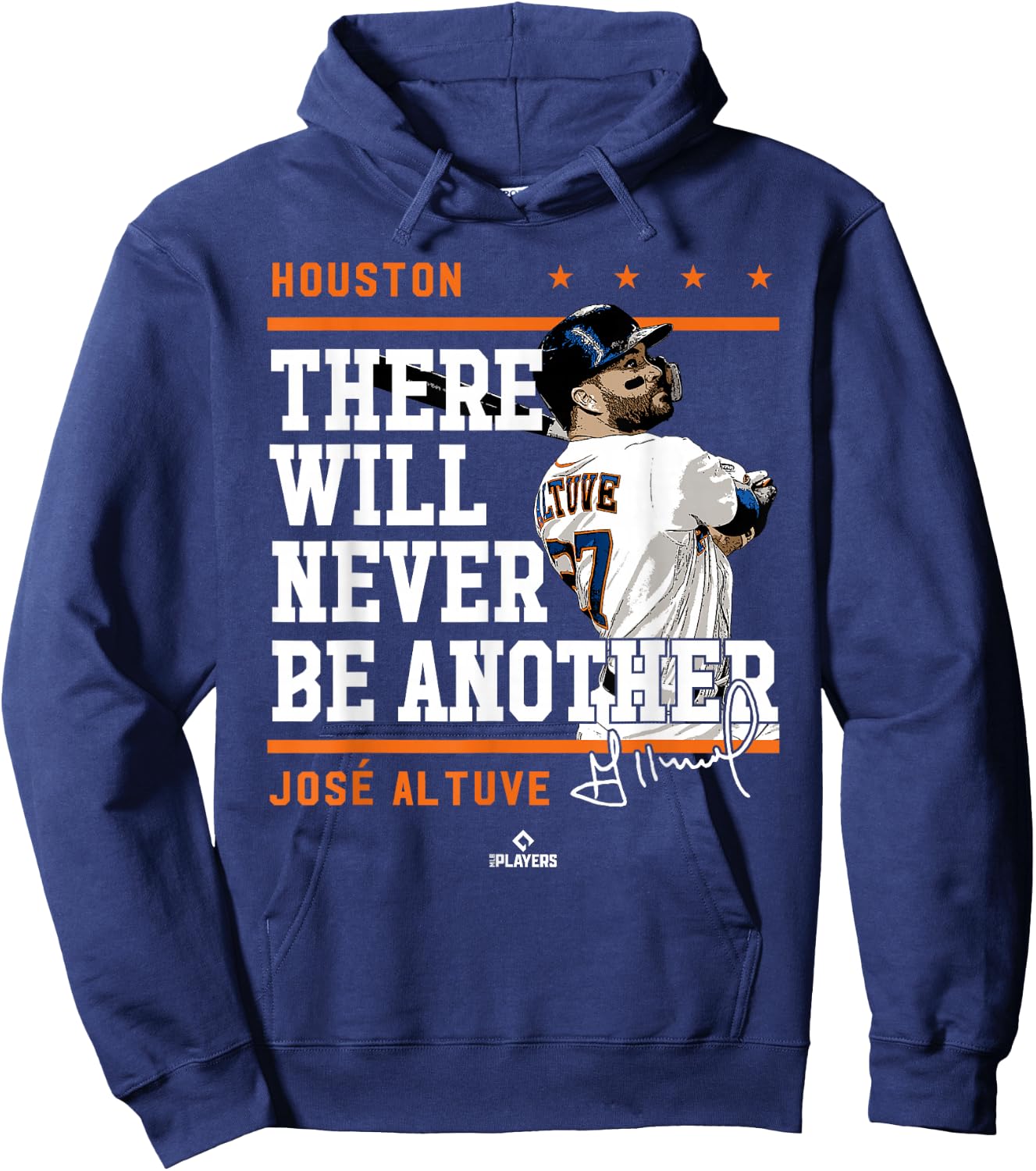 Never Be Another Jose Altuve Houston MLBPA Hoodie - Hoodie | Navy