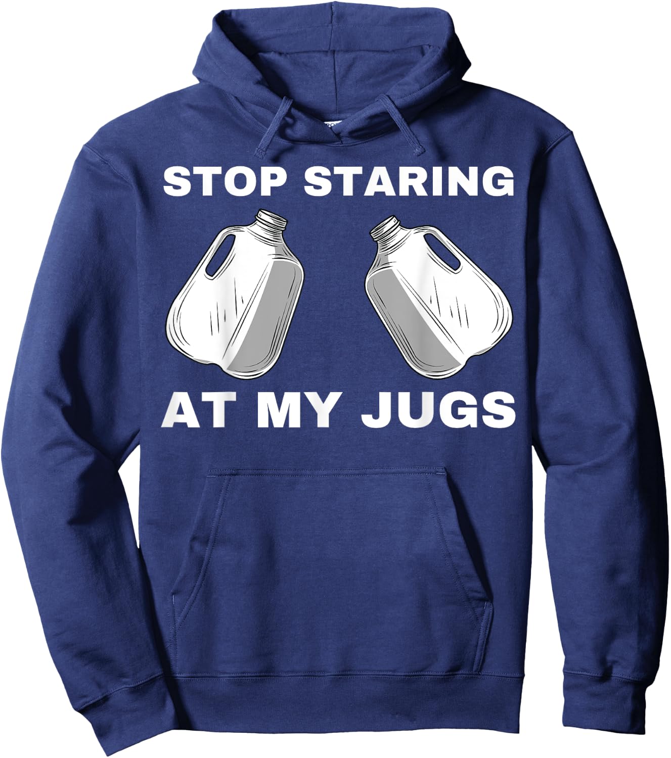 Stop Staring At My Jugs Hoodie - Hoodie | Navy