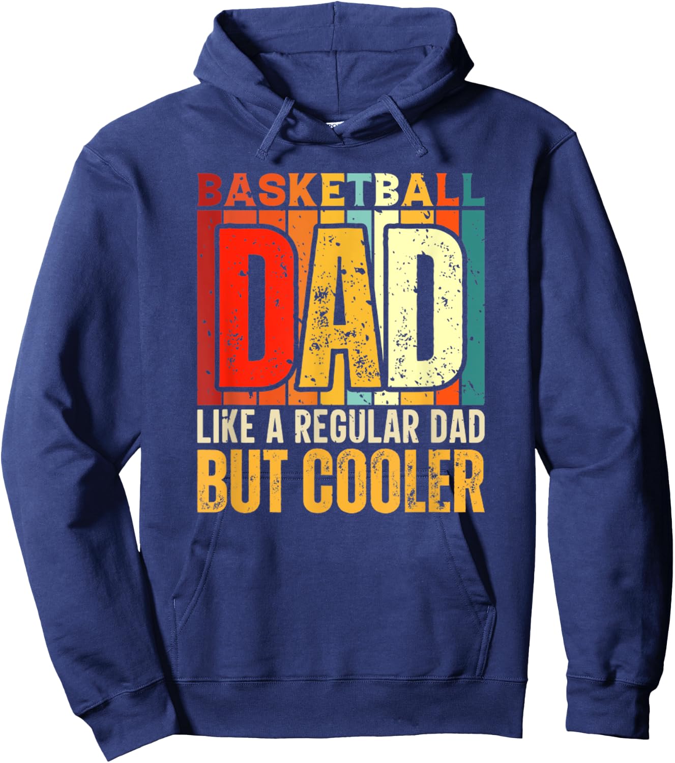 Basketball Dad Funny Fathers Day Joke Dad Life Hoodie - Hoodie | Navy