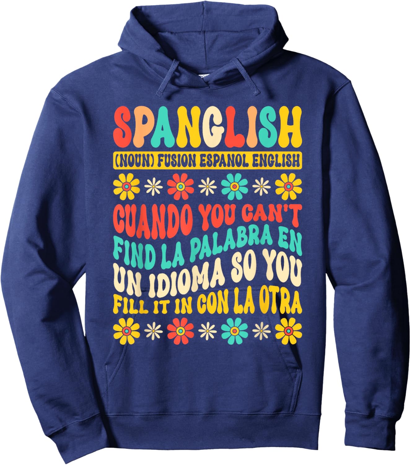 Spanglish Mexico Mexican Spanish Teacher Hoodie - Hoodie | Navy