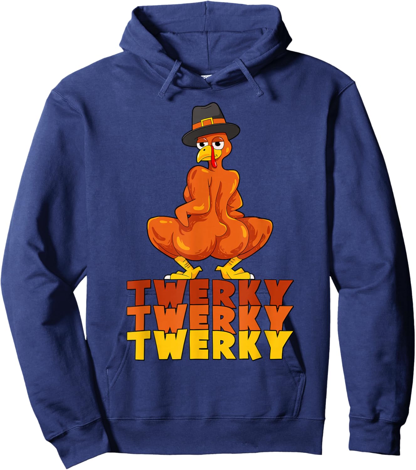 Twerky Turkey Butt Thanksgiving Dance Funny Hoodie - Hoodie | Navy