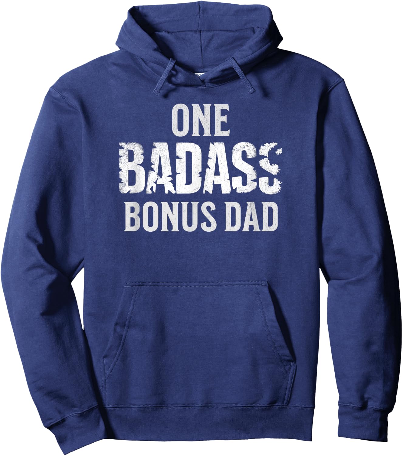 One Badass Bonus Dad Father's Day Hoodie - Hoodie | Navy