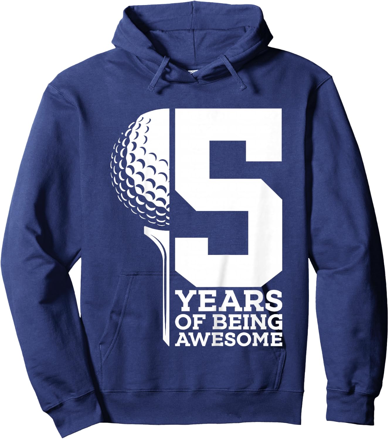5 Years of Being Awesome Golf 5th Birthday Hoodie - Hoodie | Navy