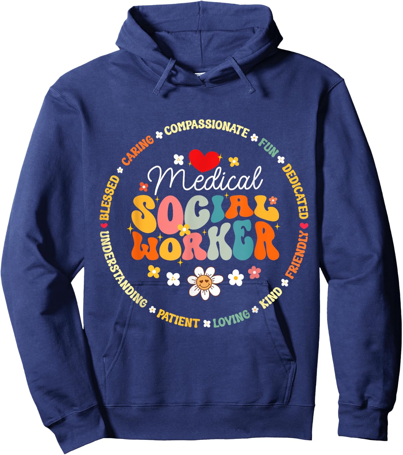 Medical Social Worker MSW Appreciation Nurse Hoodie - Hoodie | Navy