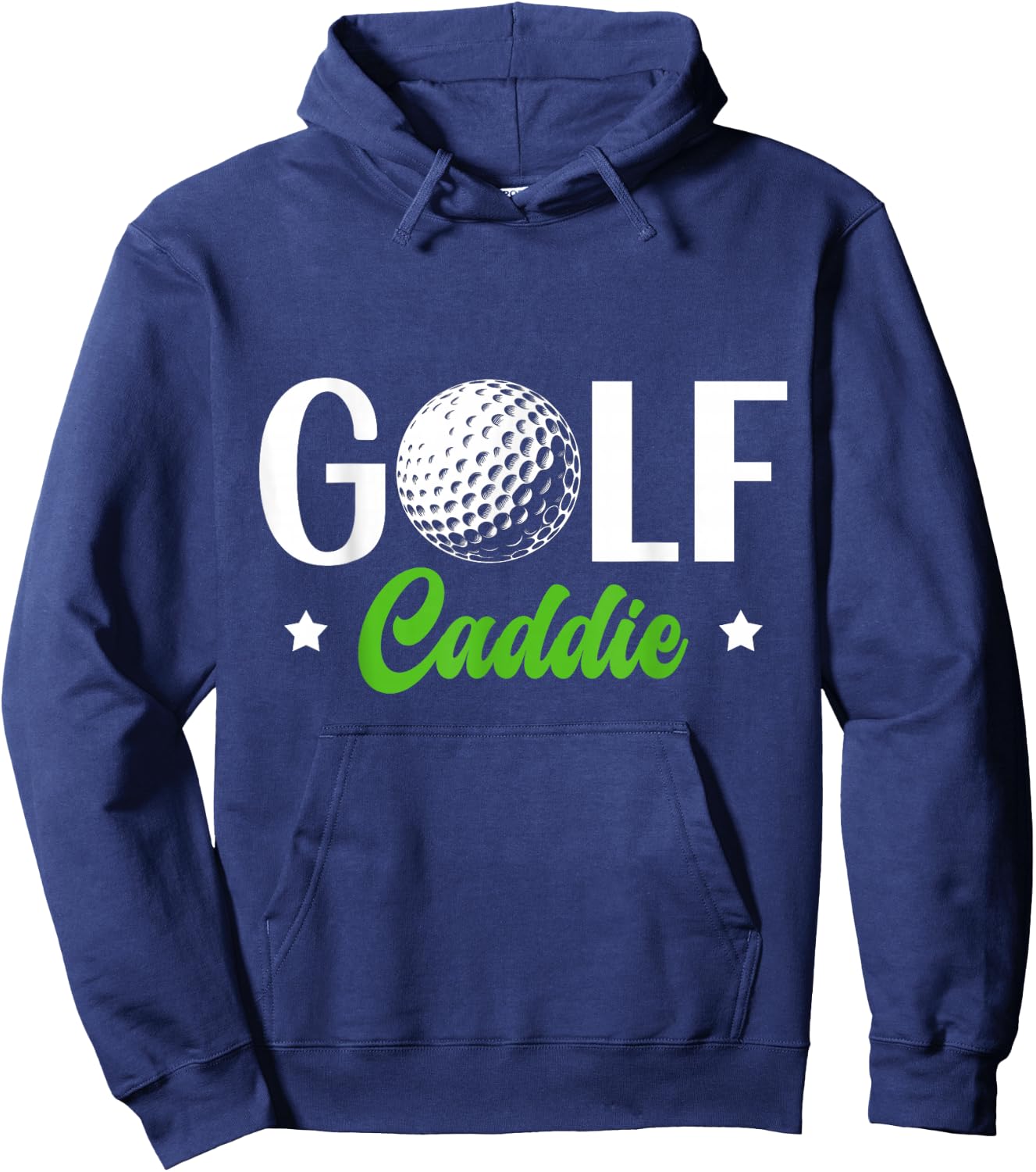Golf Caddie Job Golfer Golfing Caddie Hoodie - Hoodie | Navy