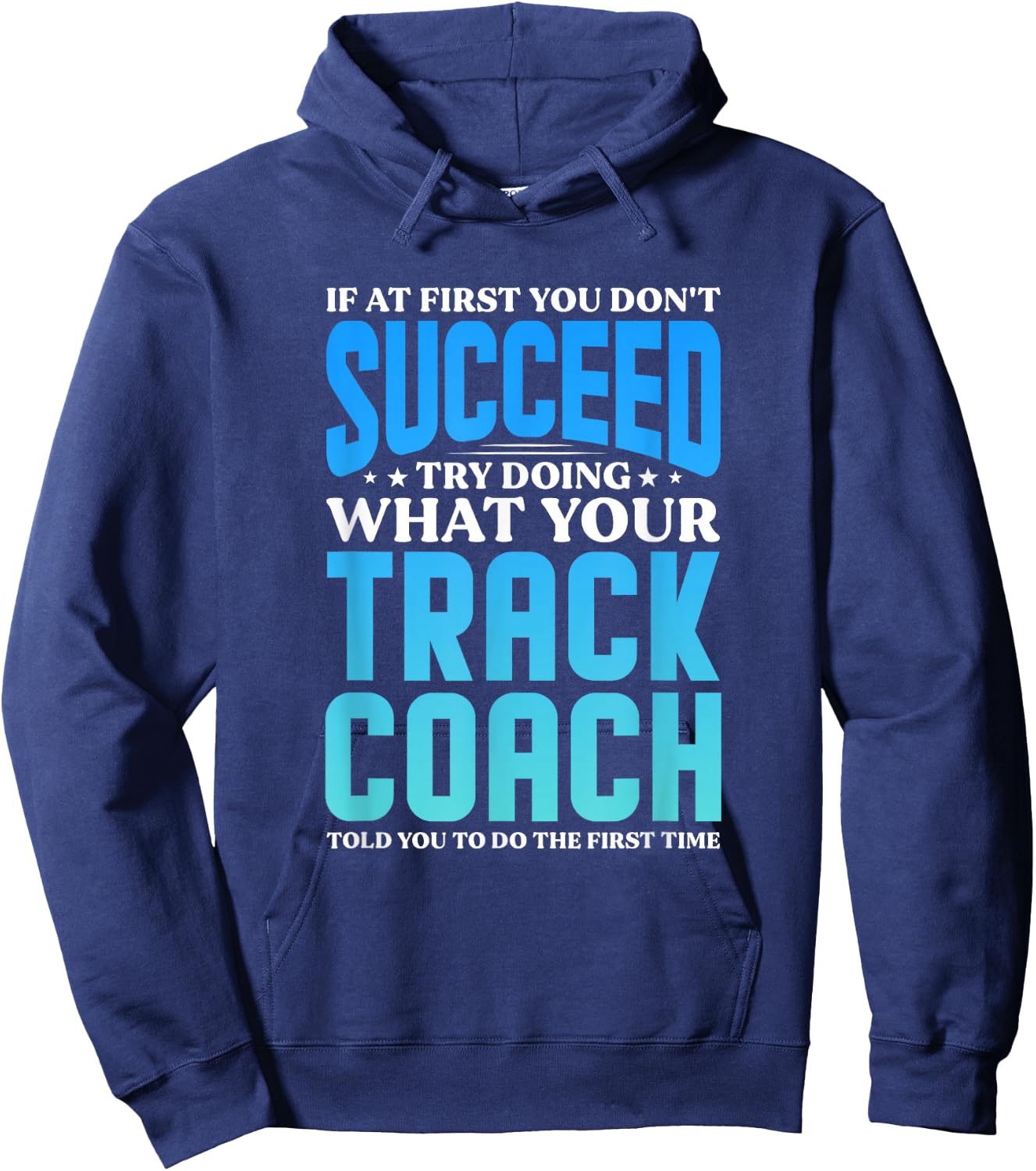 Track Coaches Track And Field Running Coaching Hoodie - Hoodie | Navy