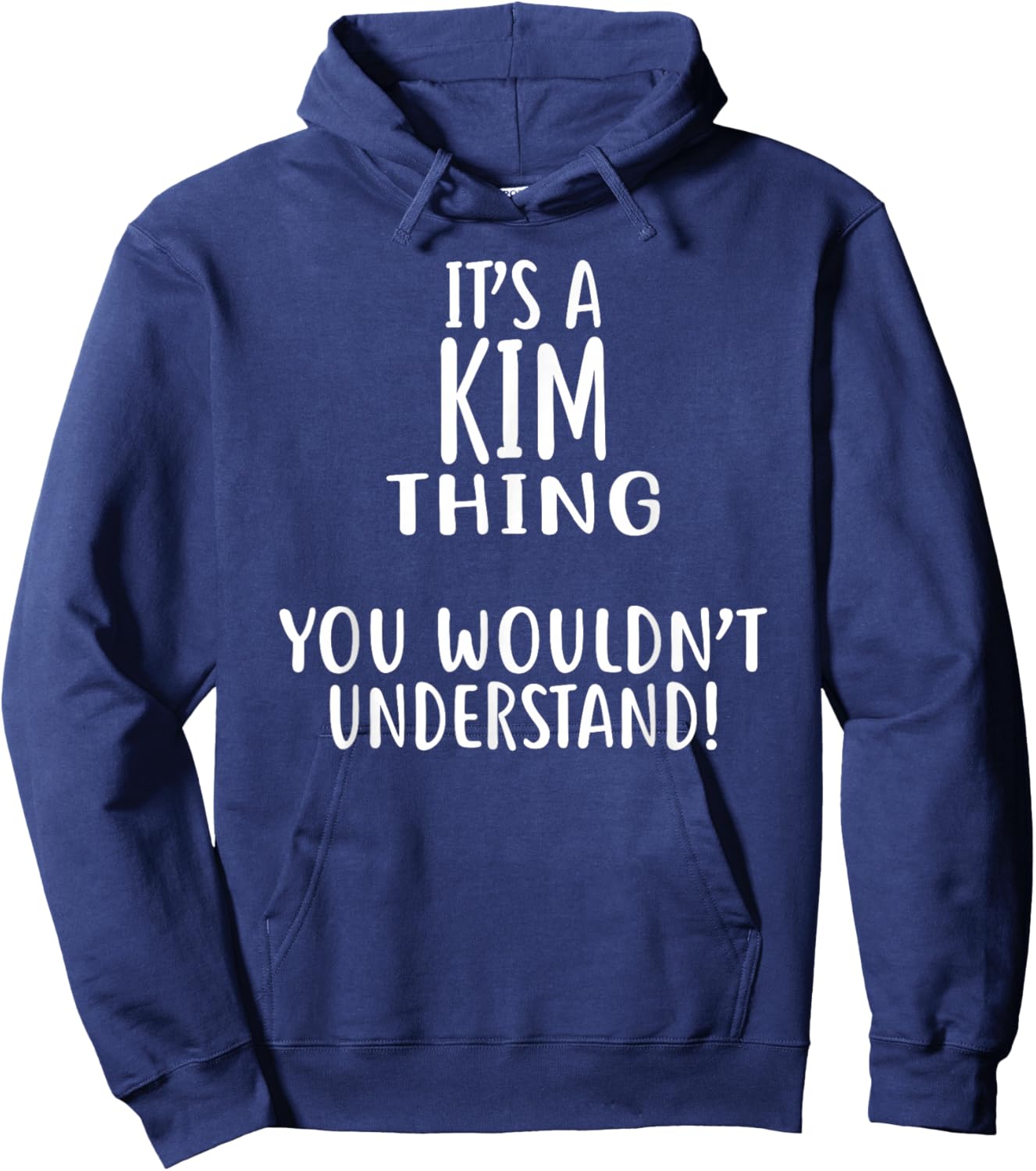 It's A KIM Thing, You Wouldn't Understand! Hoodie - Hoodie | Navy