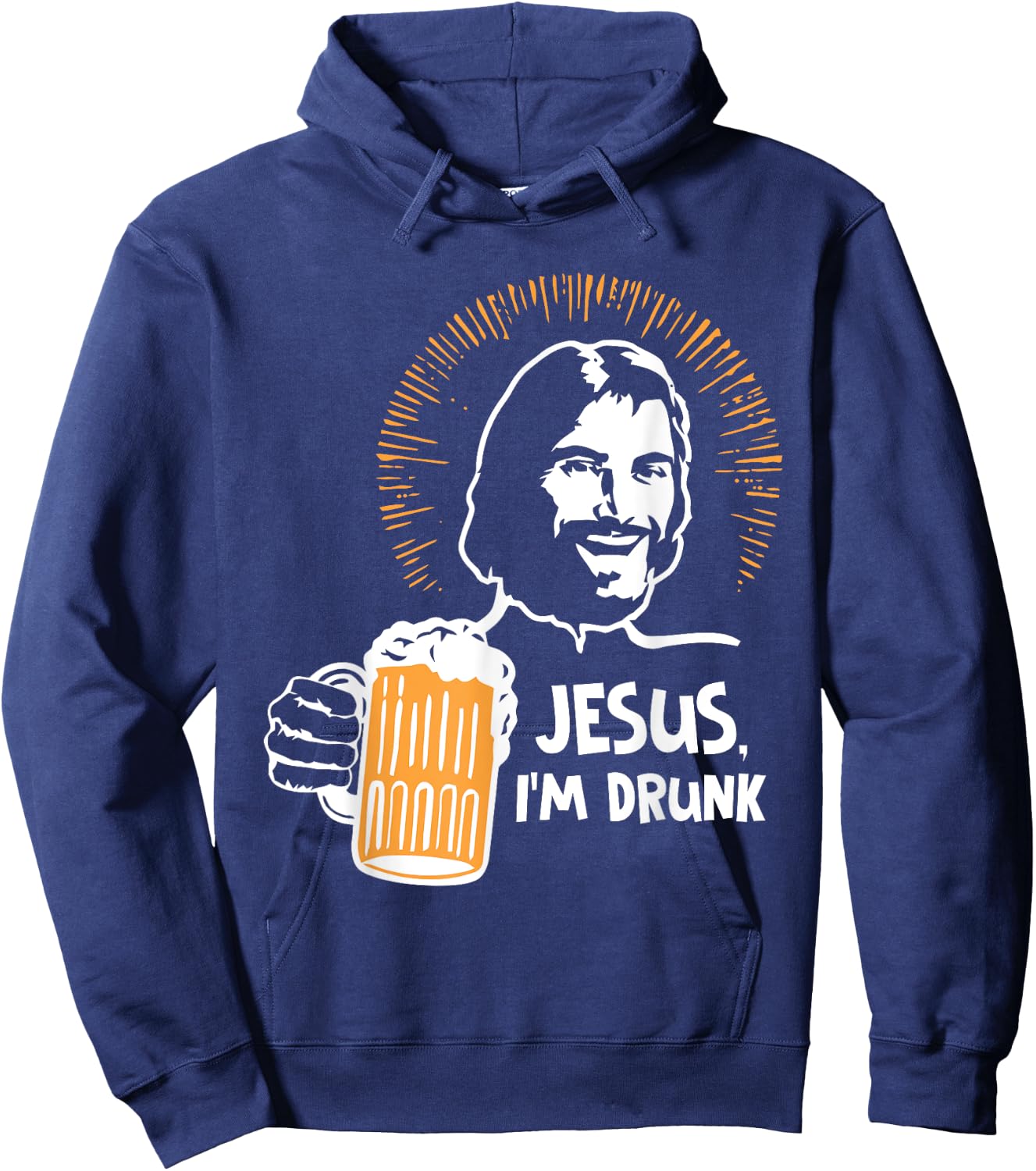 Je-sus, I'm Drunk Funny Beer Lovers Hoodie - Hoodie | Navy