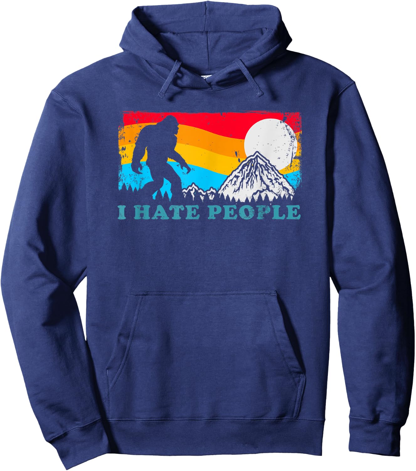 Bigfoot I Hate People Funny Sasquatch Hoodie - Hoodie | Navy